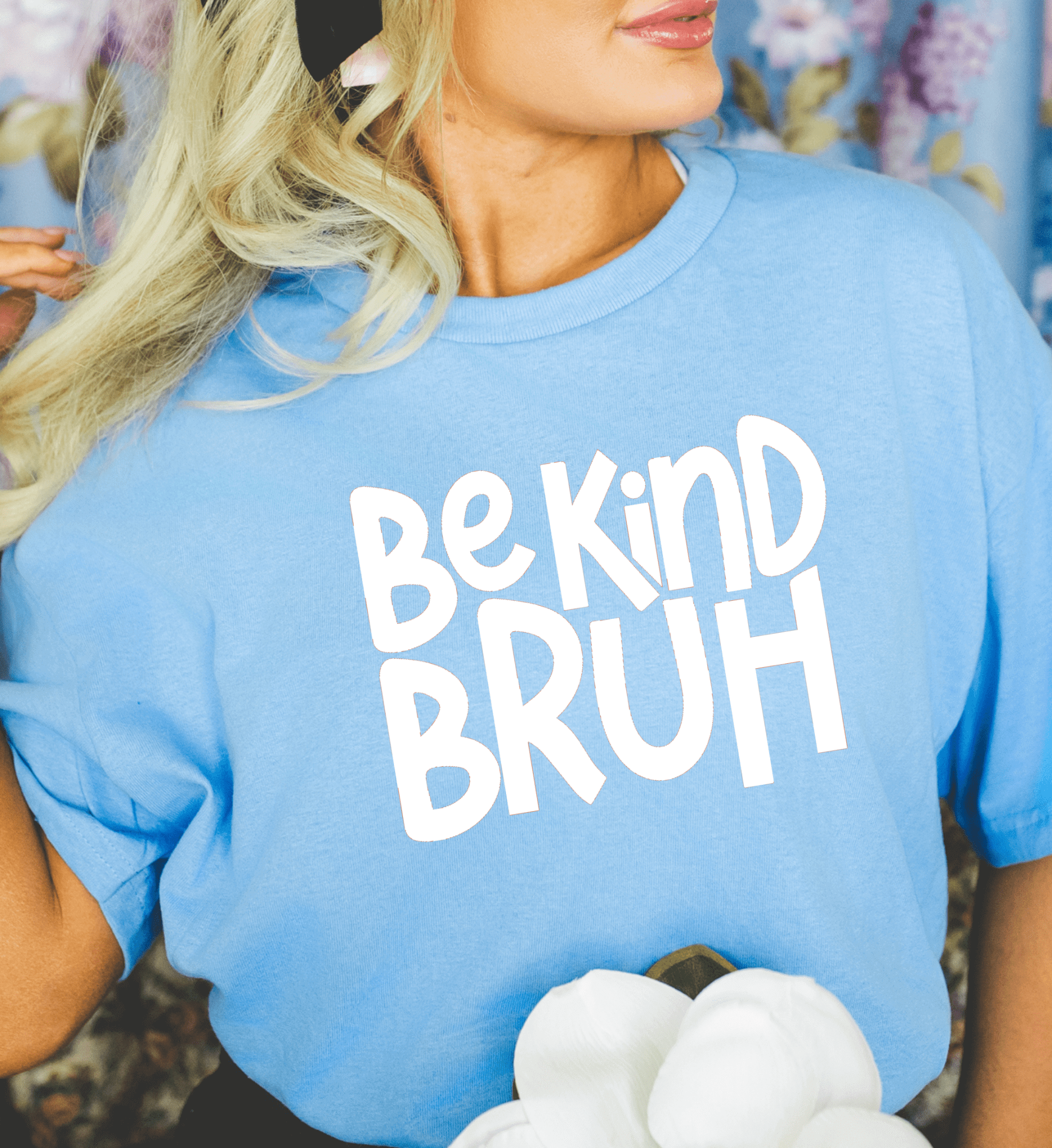 Be Kind Bruh Tee - Amyliz Collections