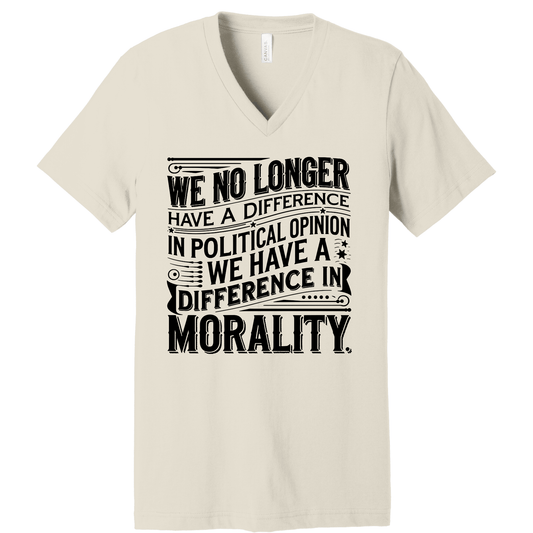 Difference in Morality V - Neck - Amyliz Collections
