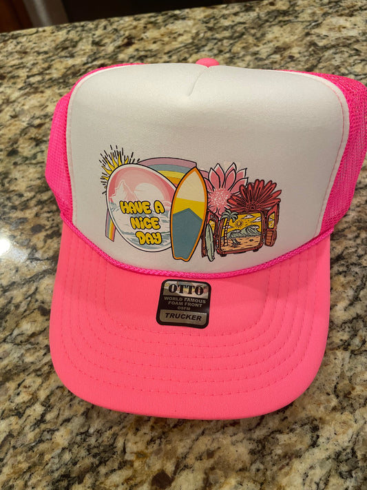 Trucker Hat - Have a Nice Day