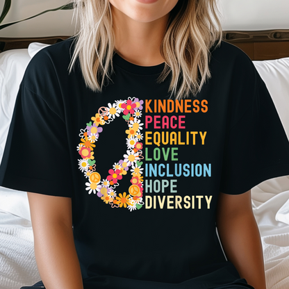 Kindness Peace Equality Tee