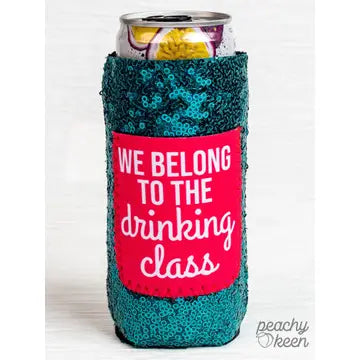 We Belong to the Drinking Class Sequin Can Cooler