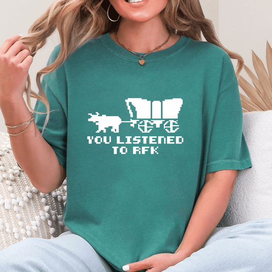You Listened to RFK Tee - Amyliz Collections